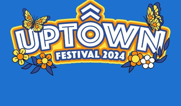 Uptown Festival 2024