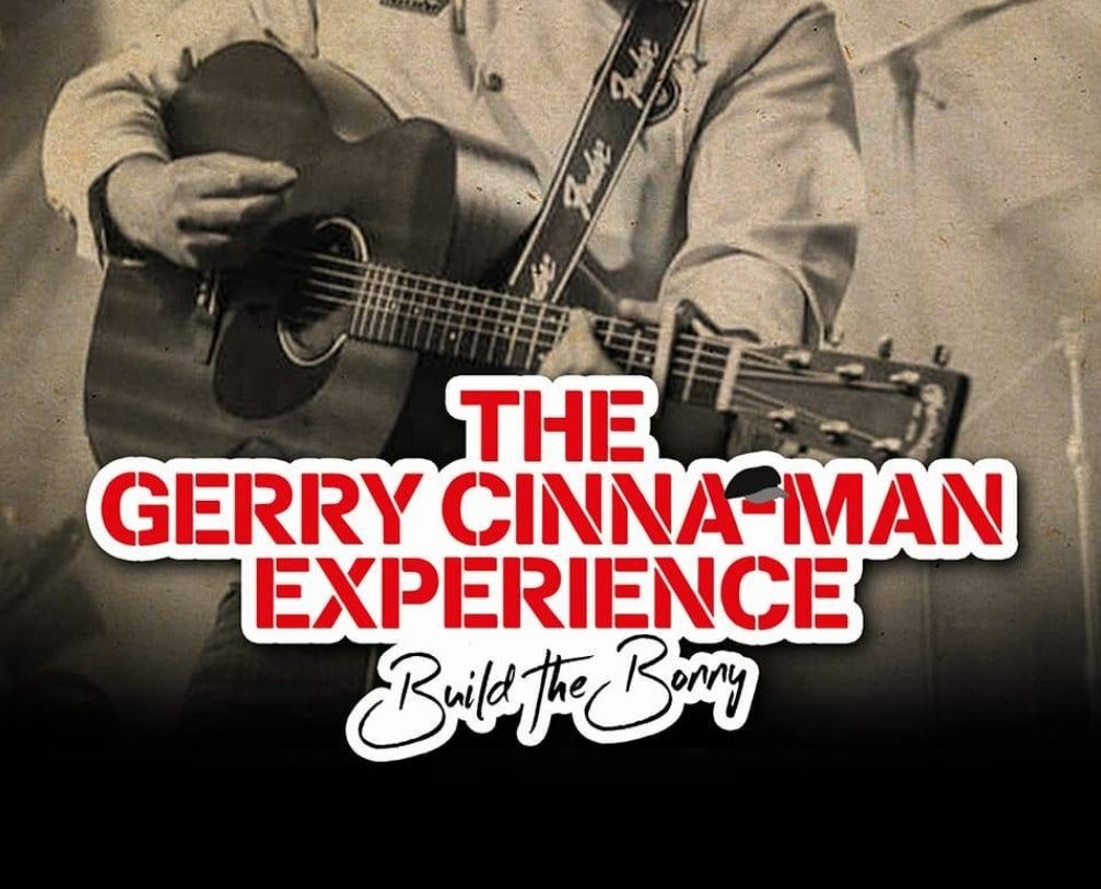 The Gerry Cinna-Man Experience