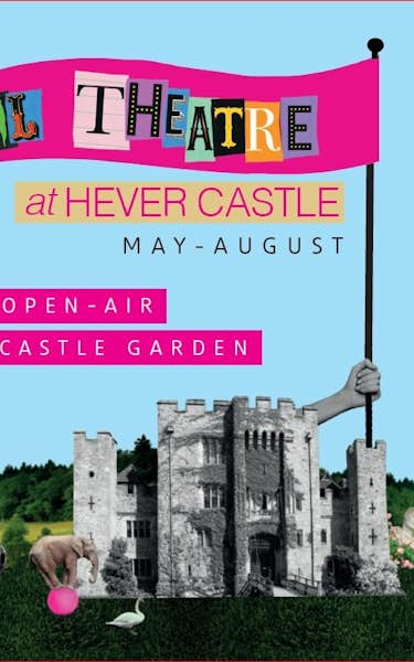 The Festival Theatre @ Hever Castle Events