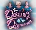 The Dazzling Diamonds appearing at this event