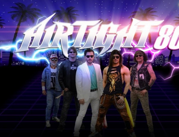 Airtight 80s