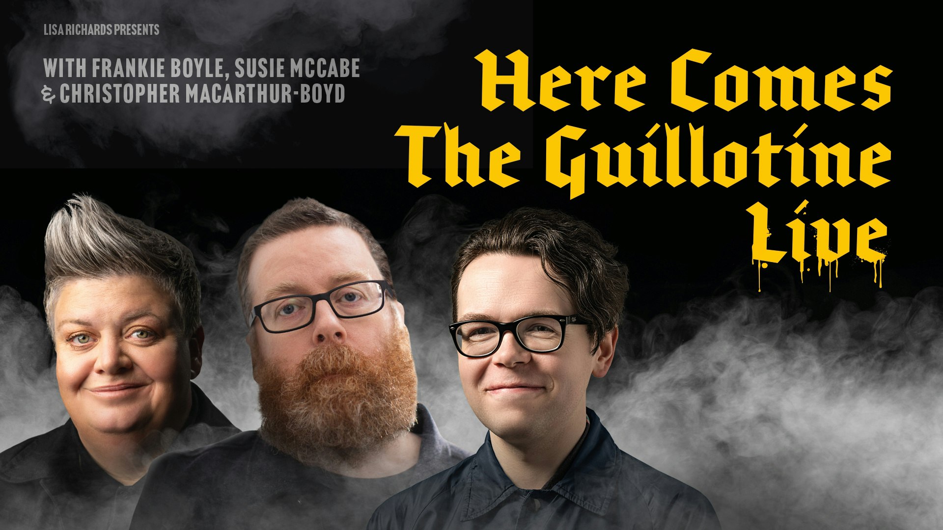 Here Comes The Guillotine Live