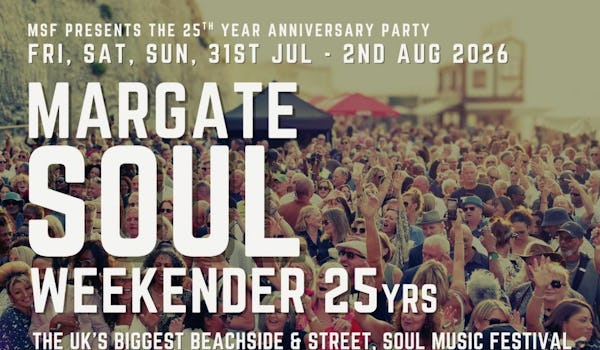 Margate Soul Weekender 2026 - 25 Year Anniversary
