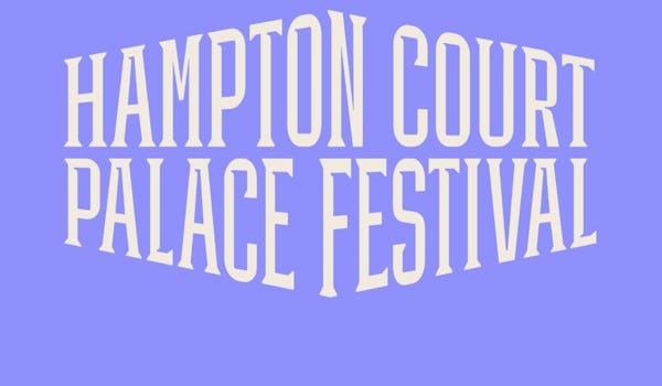 Hampton Court Palace Festival 2026