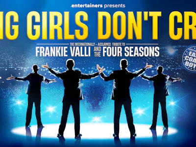 Picture of Big Girls Don't Cry - Celebrating The Music Of Frankie Valli & The Four Seasons
