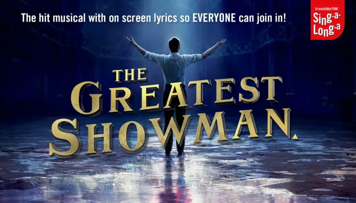 Picture of Sing-A-Long-A The Greatest Showman