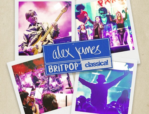 Alex James' Britpop Classical
