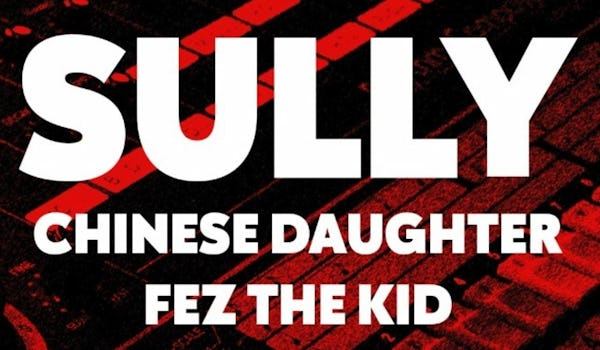 160 Brighton presents Sully Curates