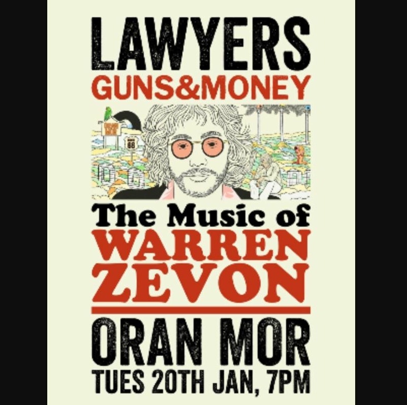 Lawyers, Guns and Money: The Music of Warren Zevon