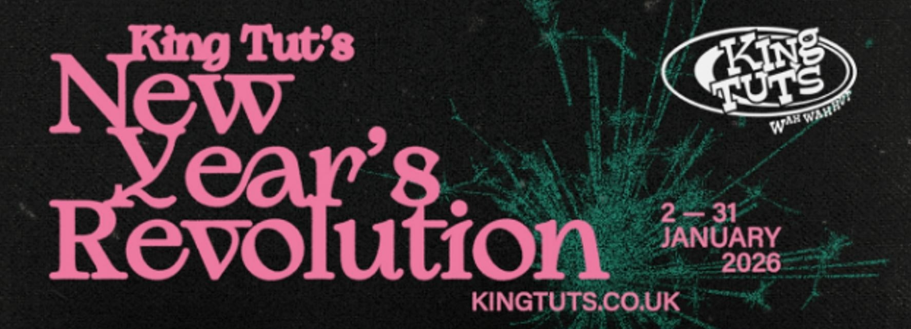 King Tut's New Year's Revolution 2026