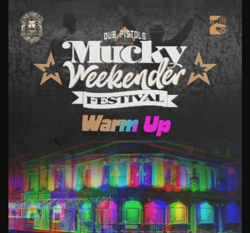 Mucky Weekender - Warm Up