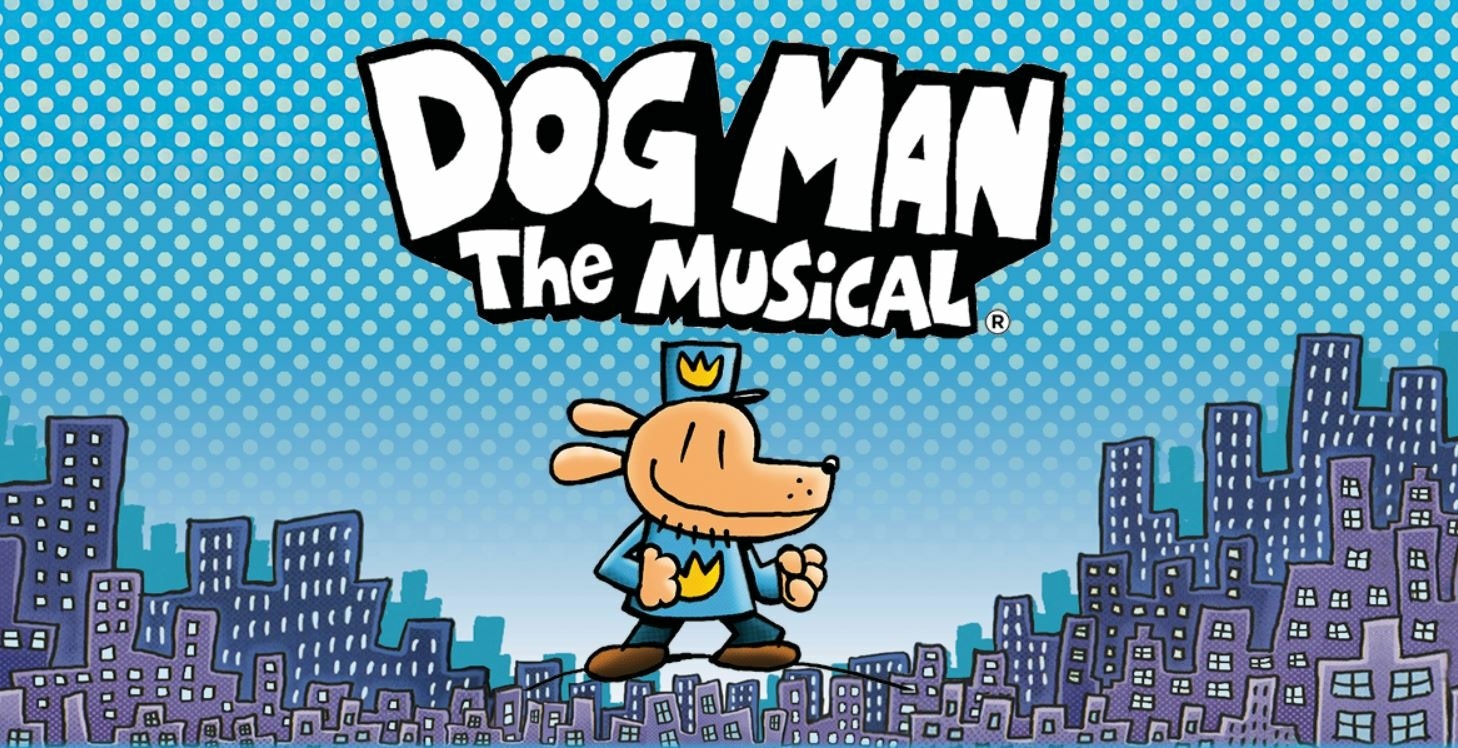 Dog Man: The Musical