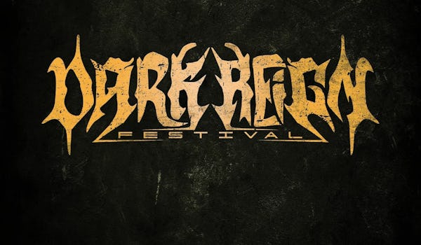Dark Reign Festival 2026