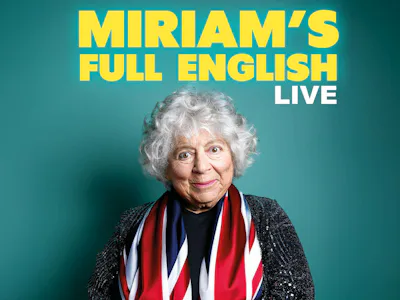 Picture of Miriam Margolyes' Full English Live