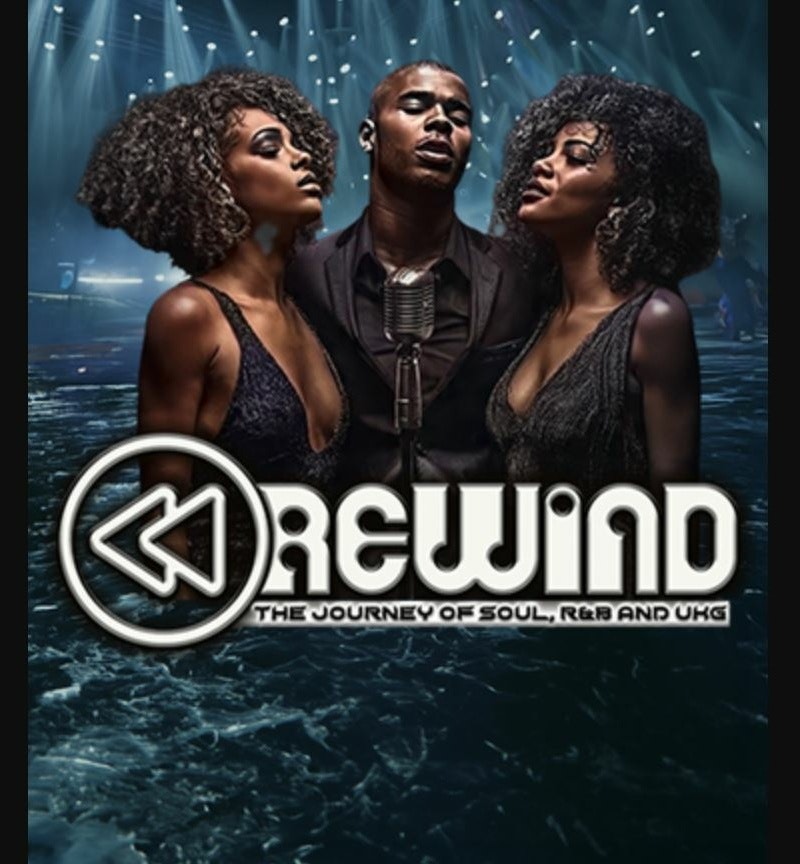 Rewind: The Journey of Soul, R&B and UK Garage Live!