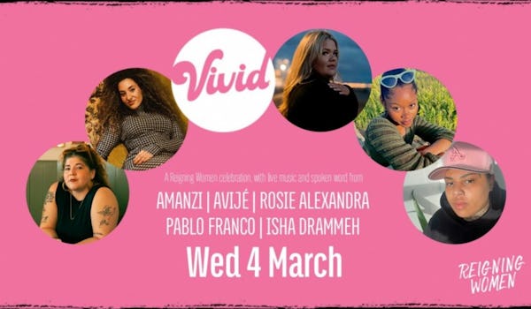 VIVID: A Reigning Women Celebration