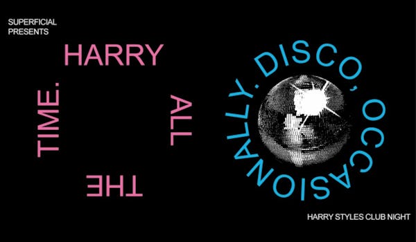Harry All The Time - Disco, Occasionally