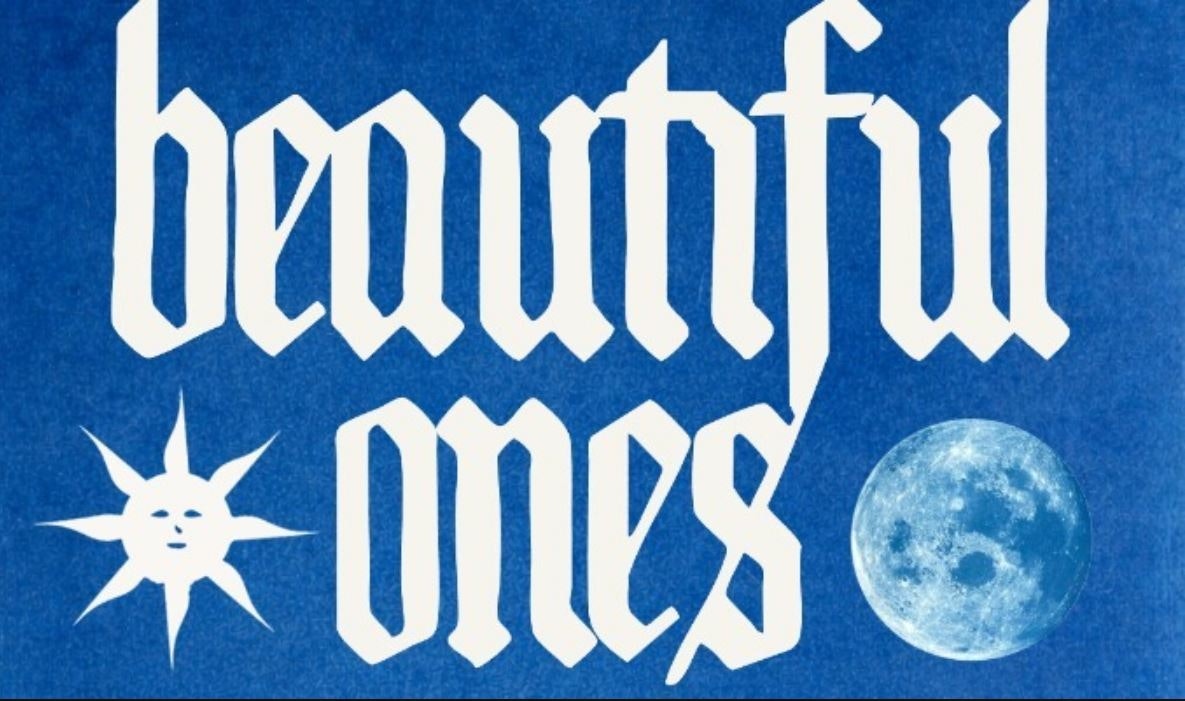 Beautiful Ones