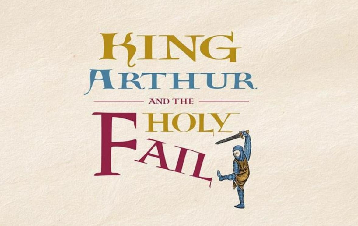 The Three Inch Fools - King Arthur & The Holy Fail