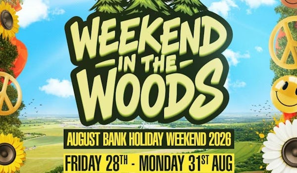 Weekend in the Woods 2026