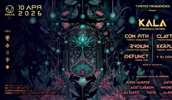 Twisted Frequencies present KALA