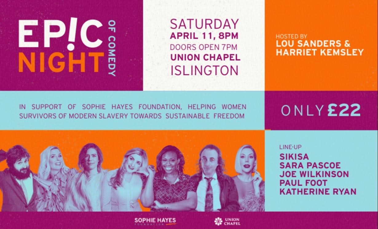 Epic Night of Comedy In Support Of Sophie Hayes Foundation