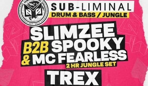 Sub-liminal - Slimzee B2B Spooky