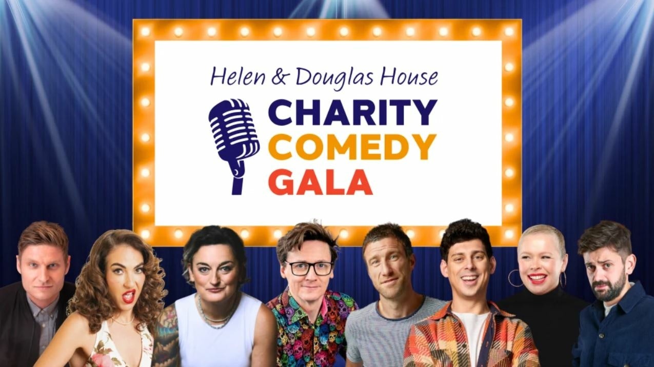 Helen & Douglas House Charity Comedy Gala