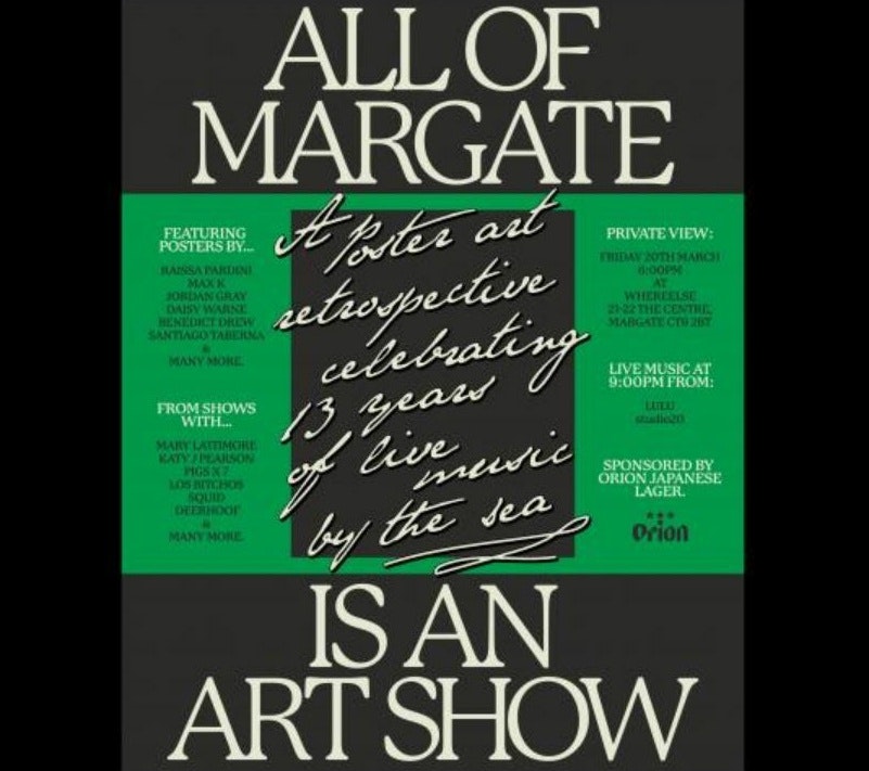 All Of Margate Is An Art Show: Poster Exhibition
