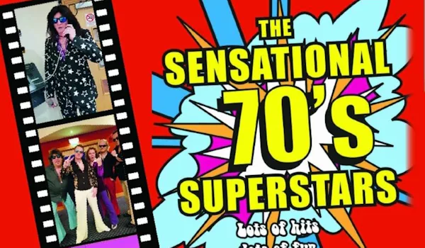 The Sensational 70's Superstars Show