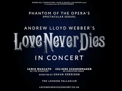 Picture of Love Never Dies In Concert