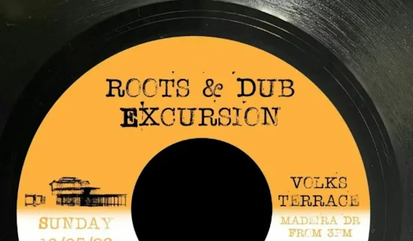 Roots & Dub Excursion