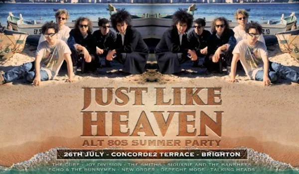 Just Like Heaven: Alt 80's Summer Terrace Party