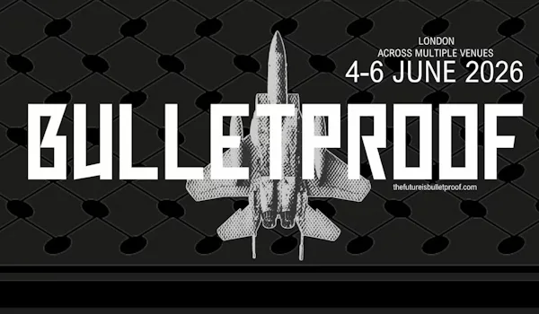 Bulletproof Festival 2026