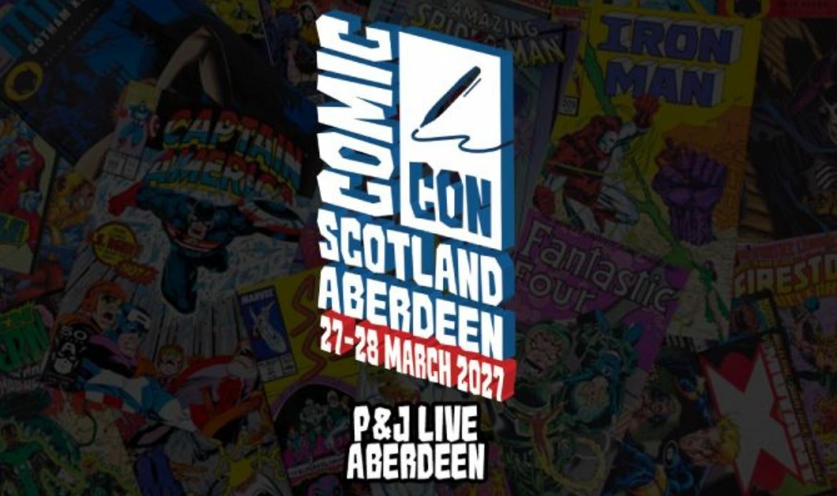 Comic Con Scotland 2027 - Aberdeen