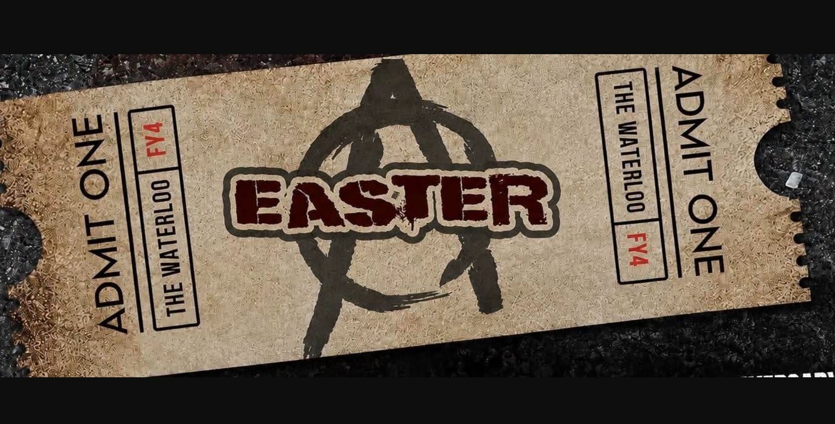 Picture of Easter Anarchy at The Waterloo 2027