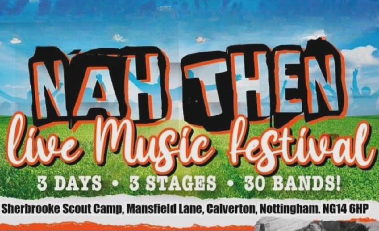 Nah Then Music Festival 2027
