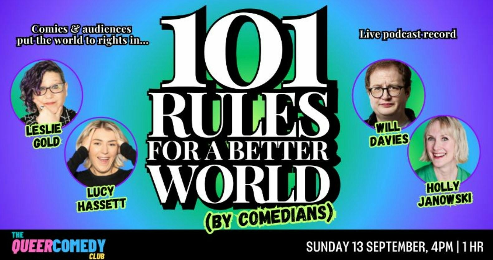 Picture of 101 Rules for a Better World (by Comedians) Live Podcast Record