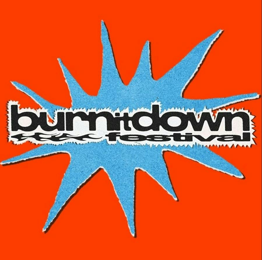 Picture of Burn It Down Festival 2027