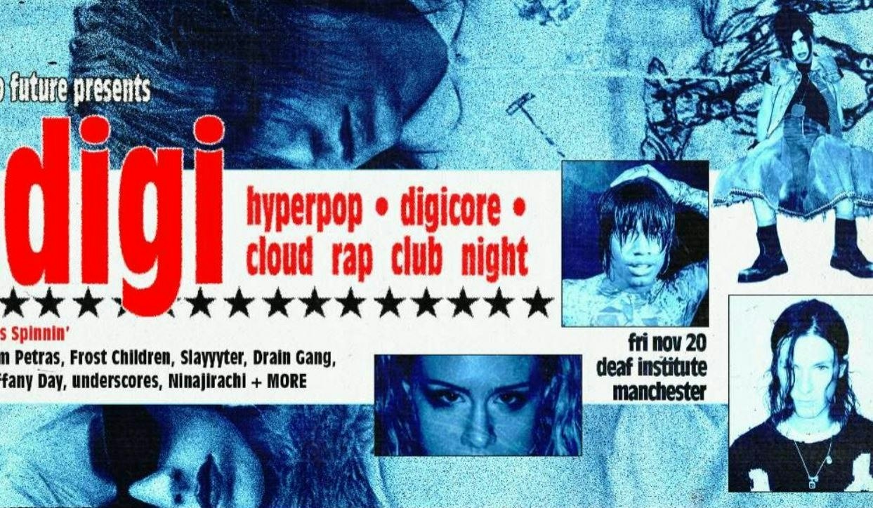 Picture of DIGI: Hyperpop, Digicore, Cloud Rap Club Night