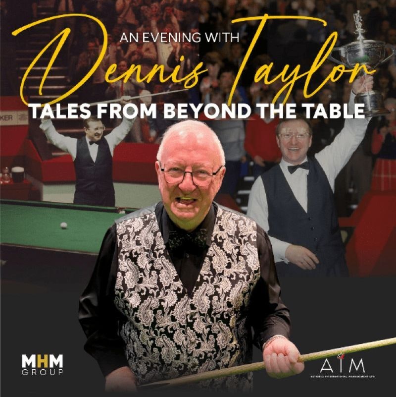 Picture of An Evening With Dennis Taylor - Tales from Beyond the Table