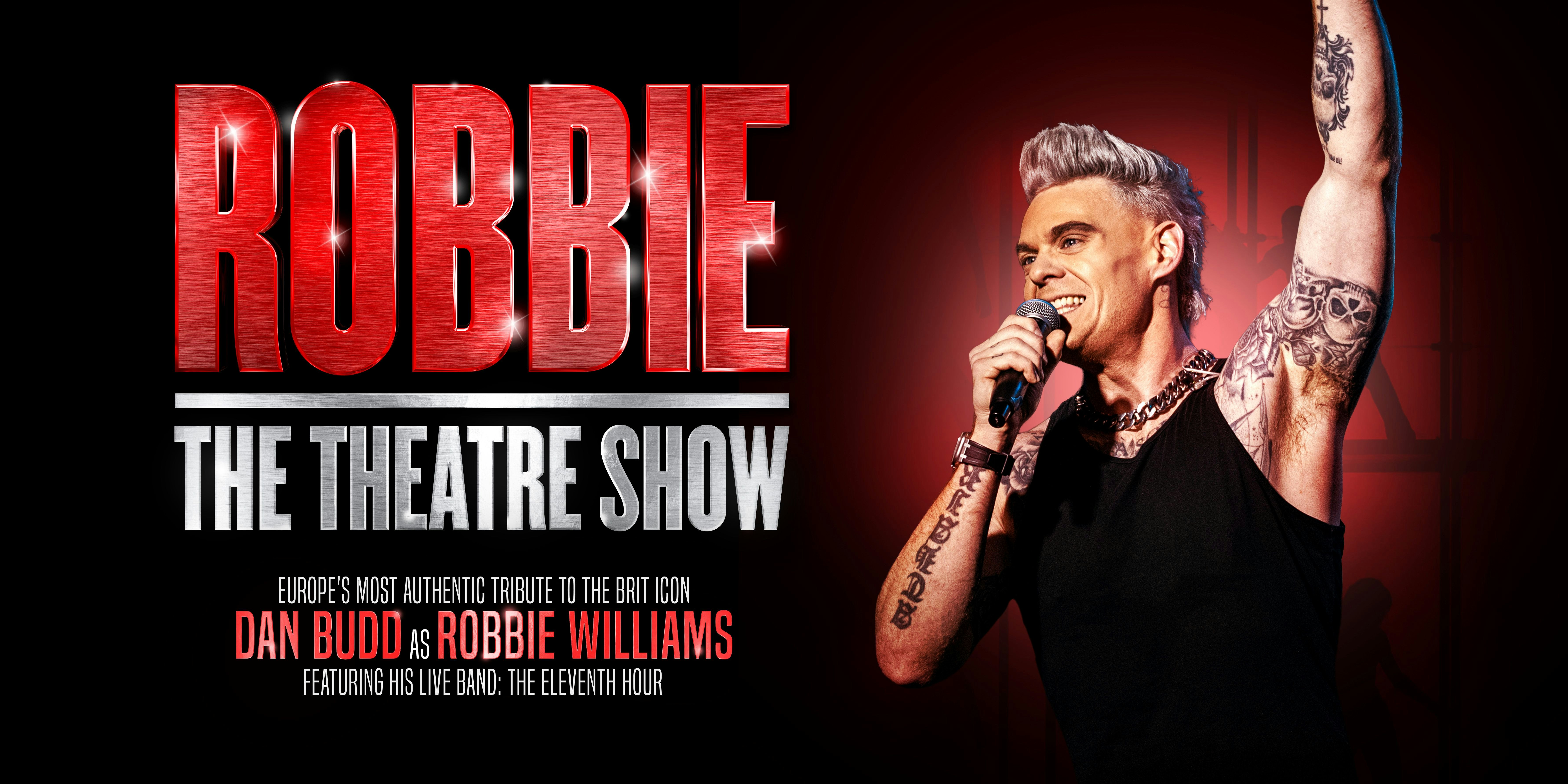 Robbie The Theatre Show - Starring Dan Budd