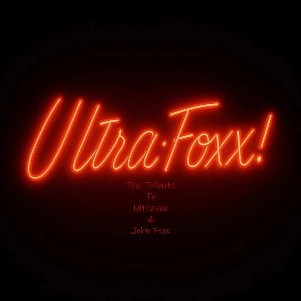 Picture of ULTRA:Foxx - Tribute Band to the music of Ultravox and John Foxx