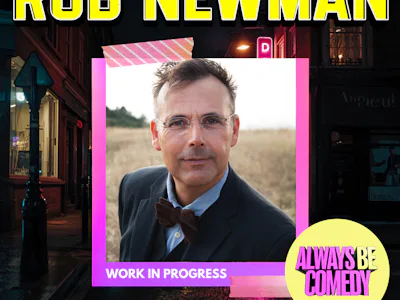 Picture of Always Be Comedy: Rob Newman work in progress - at The Tommyfield