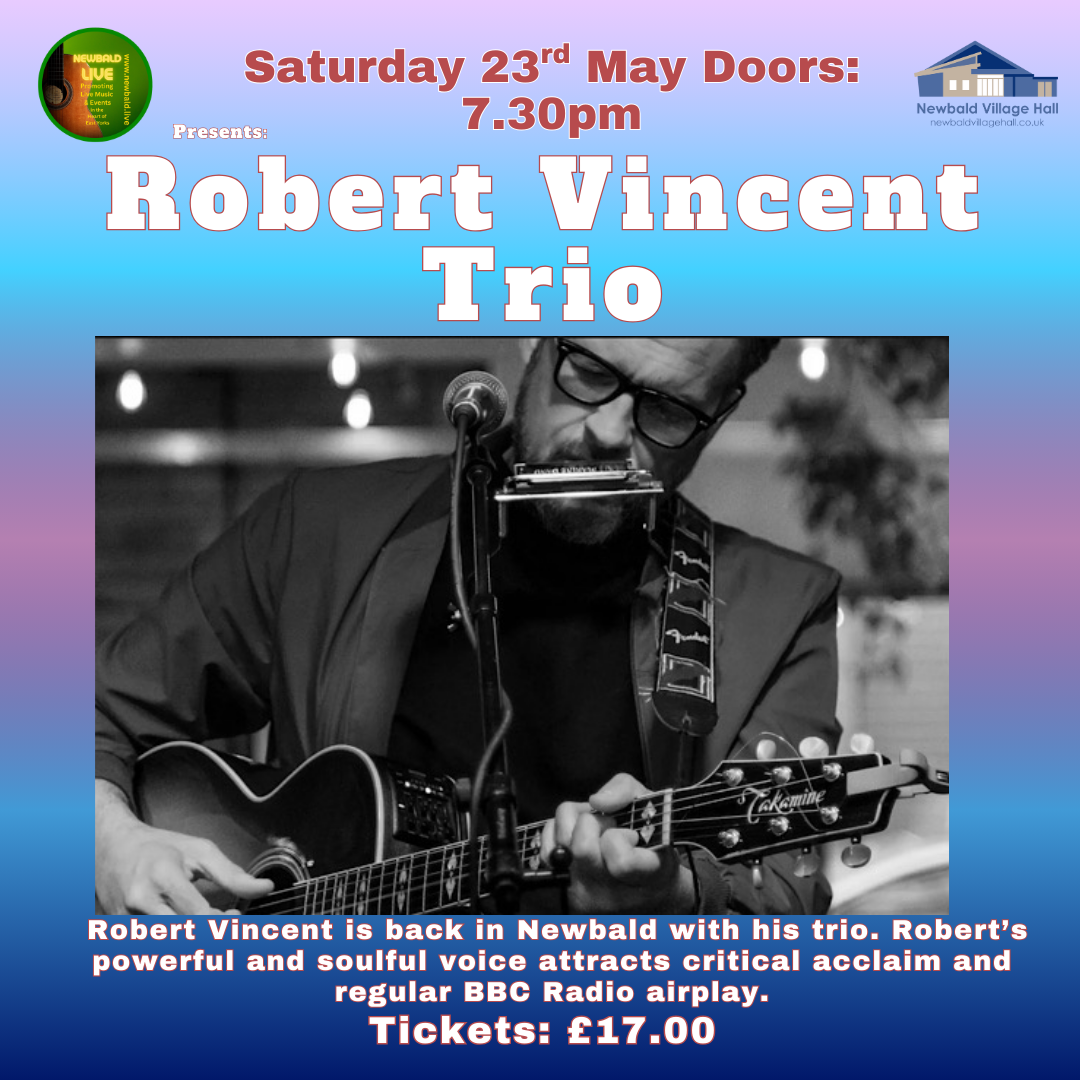 Newbald Live presents The Robert...