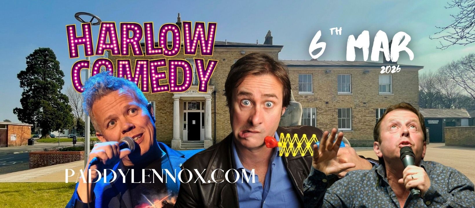 Harlow Comedy Club with Paddy Lennox, Rob Deering, Mark Maier & guests