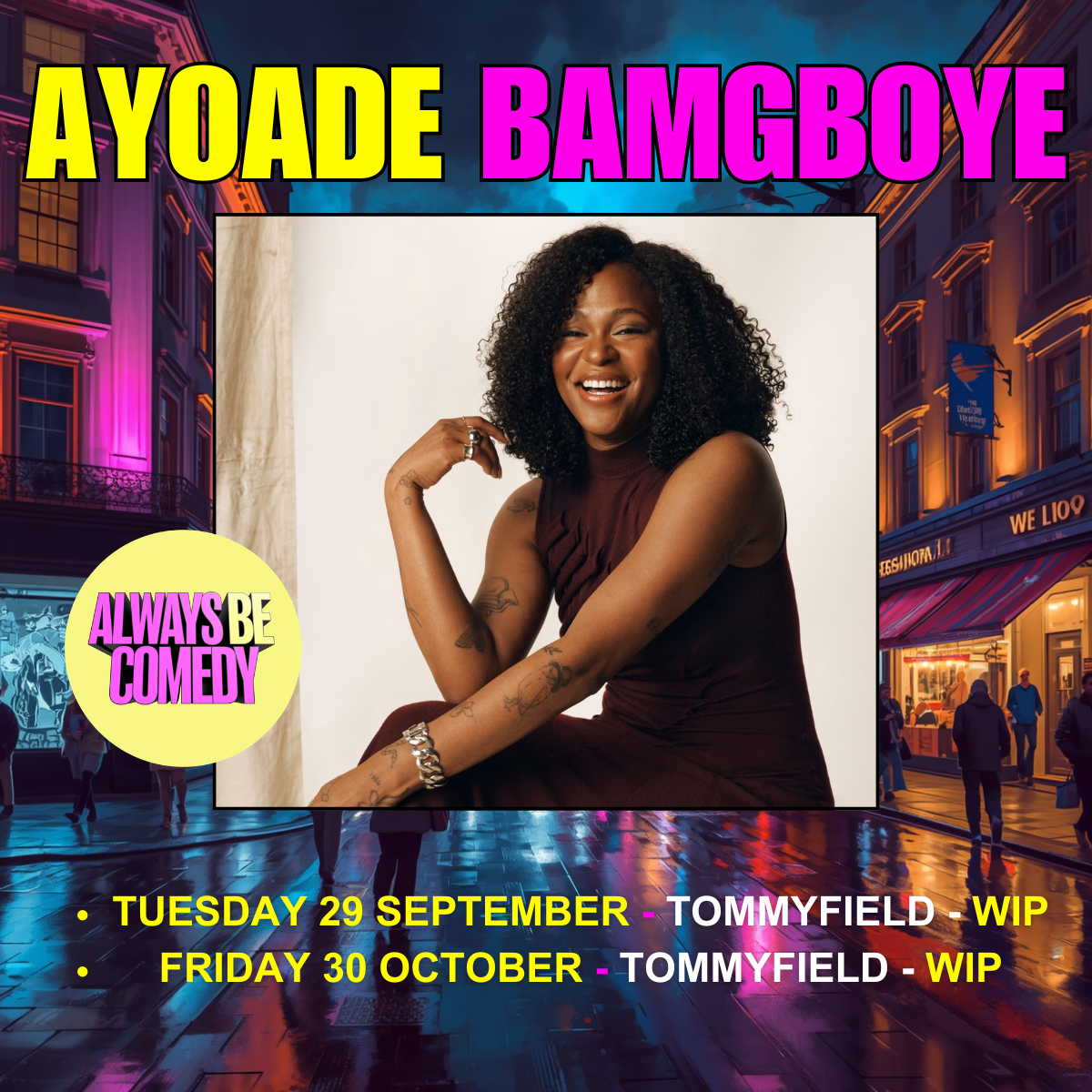 Picture of Always Be Comedy: Ayoade Bamgboye work in progress