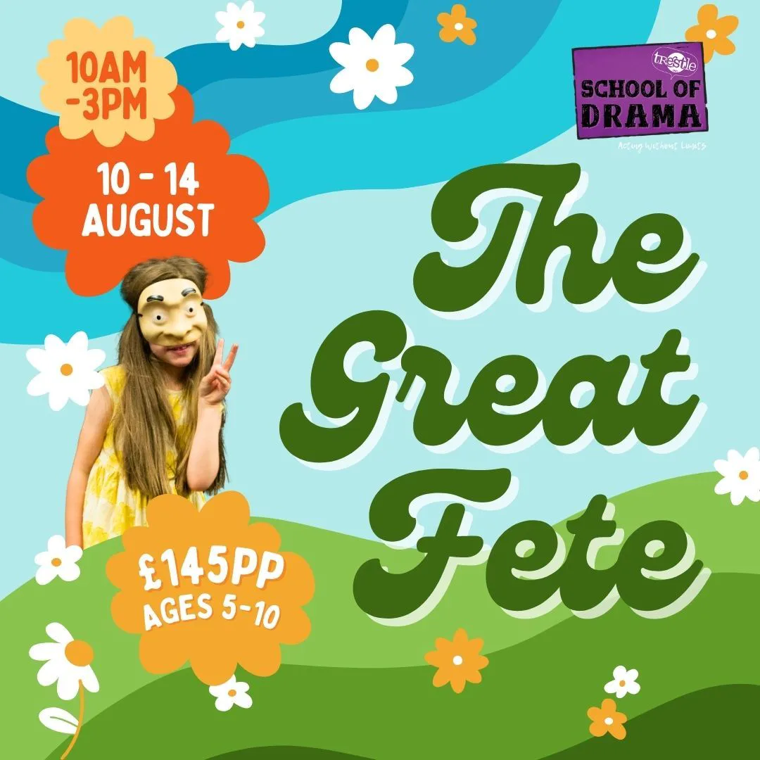 Picture of Trestle School Of Drama Summer Workshops | The Great Fete