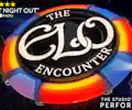 ELO Encounter appearing at this event