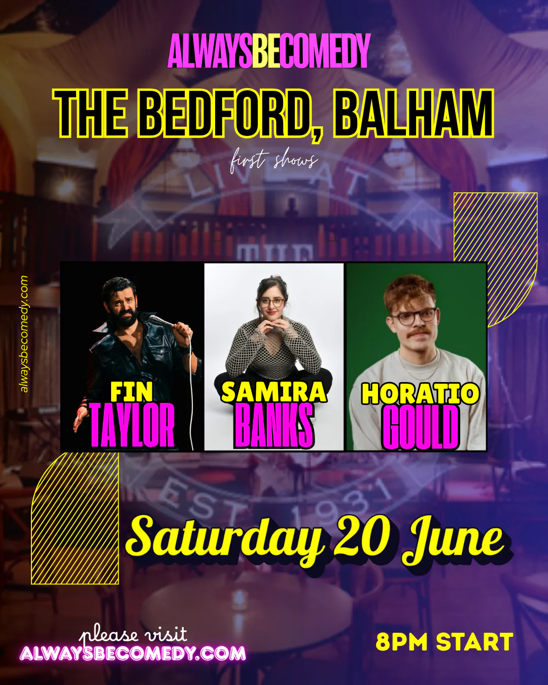 Picture of Always Be Comedy: Fin Taylor & Horatio Gould & Samira Banks - at The Bedford in Balham!